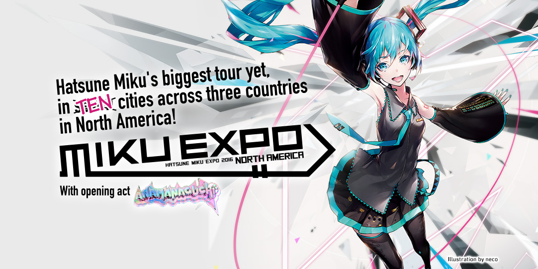 Report of the North American Tour of MIKU EXPO 2016 - Second Part